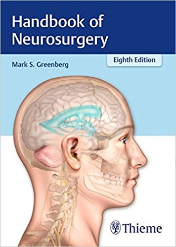 Handbook of Neurosurgery — Mark S. Greenberg (2016)