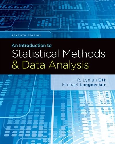 An Introduction to Statistical Methods and Data Analysis — R. Ott et al. (2015)