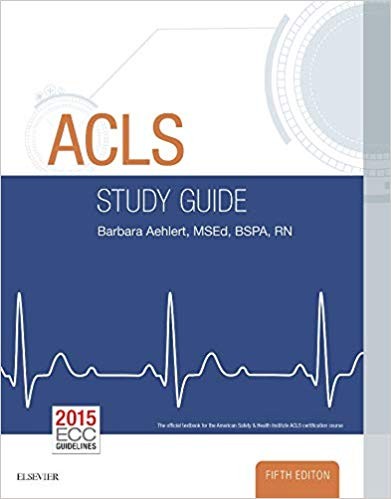 ACLS Study Guide — Barbara Aehlert (2016)
