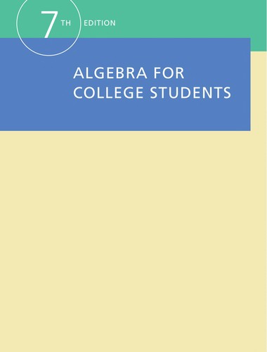 Algebra for College Students — Margaret L. Lial et al. (2012)