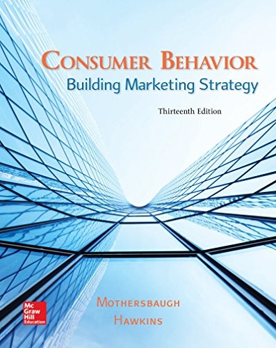 Consumer Behavior: Building Marketing Strategy — David Mothersbaugh et al. (2015)