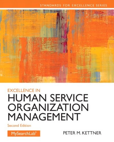 Excellence in Human Service Organization Management — Peter Kettner (2013)