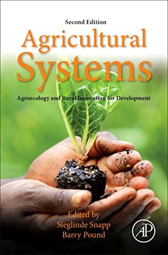 Agricultural Systems: Agroecology and Rural Innovation for Development — Sieglinde Snapp et al. (2017)