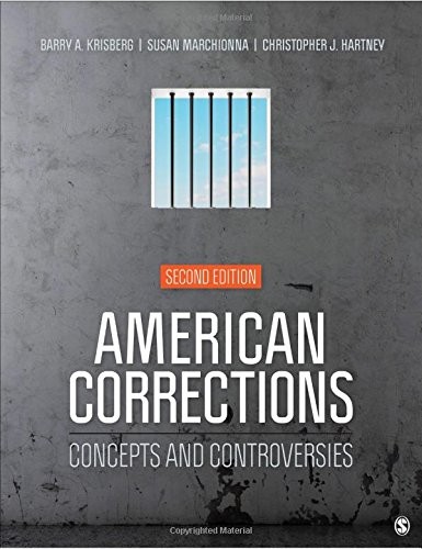 American Corrections — Barry A. Krisberg et al. (2018)