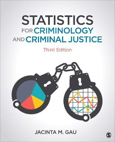 Statistics for Criminology and Criminal Justice — Jacinta M. Gau (2018)