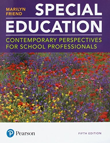 Special Education: Contemporary Perspectives for School Professionals — Marilyn Friend (2018)