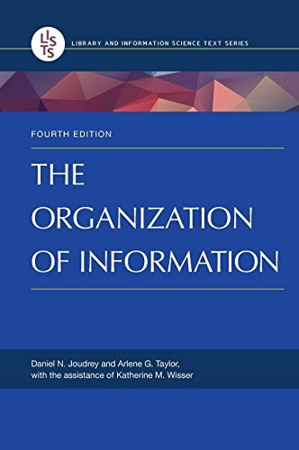 The Organization of Information — Daniel N. Joudrey et al. (2018)