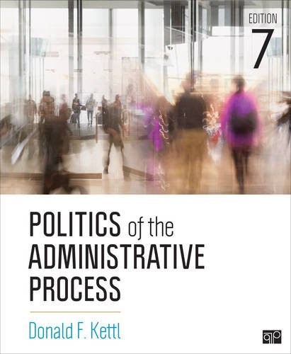 Politics of the Administrative Process — Donald F. Kettl (2017)