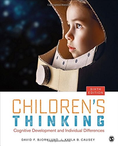 Children's Thinking: Cognitive Development and Individual Differences — David F. Bjorklund et al. (2017)