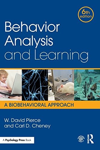 Behavior Analysis and Learning — W. David Pierce et al. (2017)