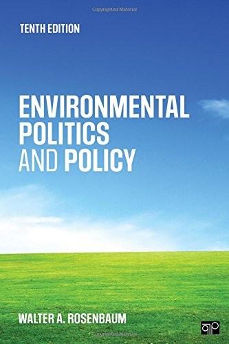 Environmental Politics and Policy — Walter A. Rosenbaum (2016)