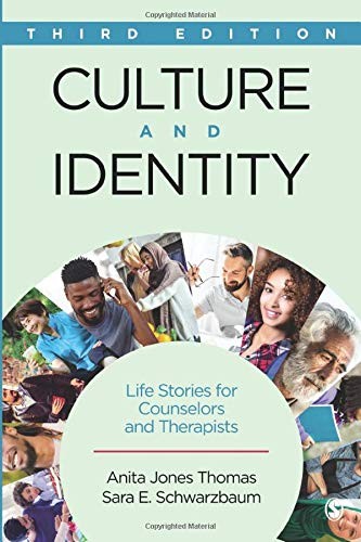 Culture and Identity: Life Stories for Counselors and Therapists — Anita Jones Thomas et al. (2016)