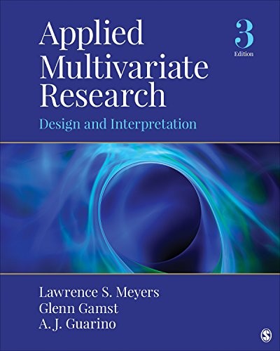 Applied Multivariate Research: Design and Interpretation — Lawrence S. Meyers et al. (2016)