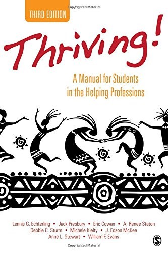 Thriving!: A Manual for Students in the Helping Professions — Lennis G. Echterling et al. (2015)