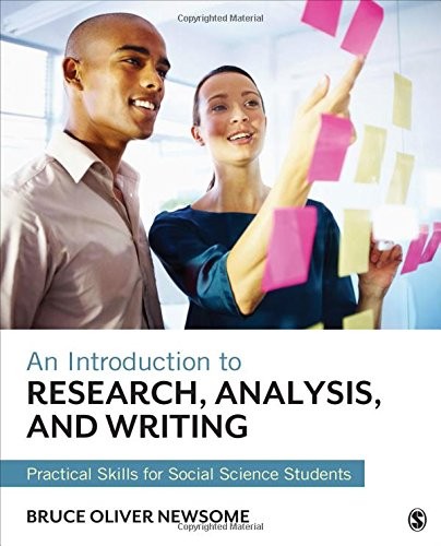 An Introduction to Research, Analysis, and Writing — Bruce Oliver Newsome (2015)