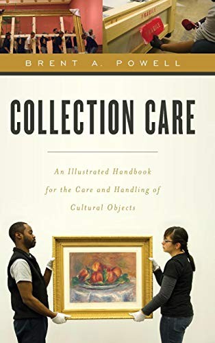 Collection Care — Brent A. Powell (2015)