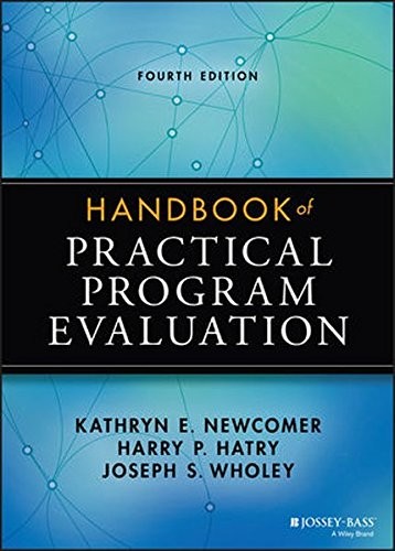 Handbook of Practical Program Evaluation — Kathryn E. Newcomer et al. (2015)