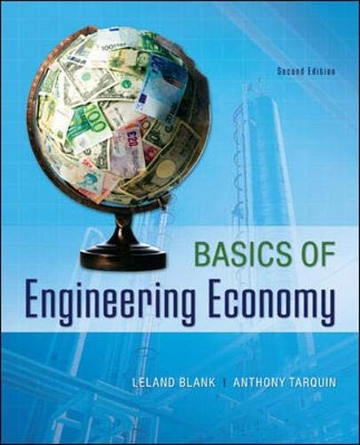 Basics of Engineering Economy — Anthony Tarquin et al. (2013)