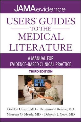 Users' Guides to the Medical Literature: A Manual for Evidence-Based Clinical Practice, 3E — Gordon Guyatt (2014)