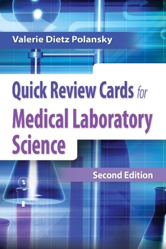 Quick Review Cards for Medical Laboratory Science — Valerie Dietz Polansky (2014)
