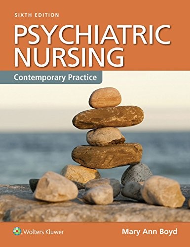 Psychiatric Nursing: Contemporary Practice — Mary Ann Boyd (2017)