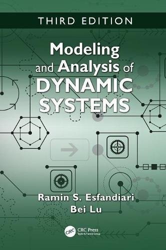 Modeling and Analysis of Dynamic Systems — Ramin S. Esfandiari et al. (2018)