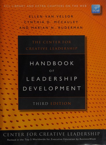 The Center for Creative Leadership Handbook of Leadership Development — Ellen Van Velsor et al. (2010)