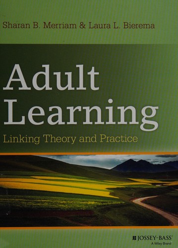 Adult Learning — Sharan B. Merriam et al. (2013)