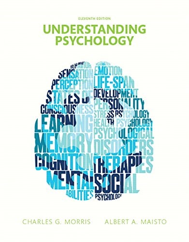 Understanding Psychology — Charles G. Morris et al. (2015)