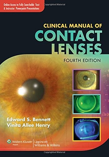 Clinical Manual of Contact Lenses — Edward S. Bennett et al. (2014)