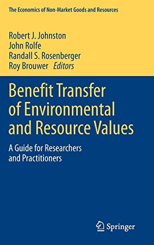 Benefit Transfer of Environmental and Resource Values — Robert J. Johnston et al. (2015)
