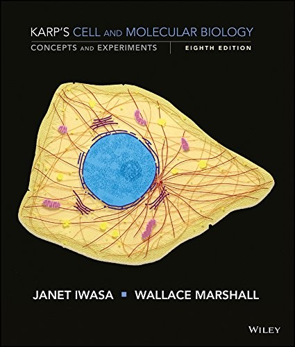 Karp's Cell and Molecular Biology: Concepts and Experiments — Gerald Karp et al. (2015)