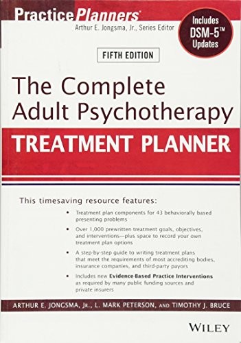 The Complete Adult Psychotherapy Treatment Planner: Includes DSM-5 Updates — David J. Berghuis et al. (2014)