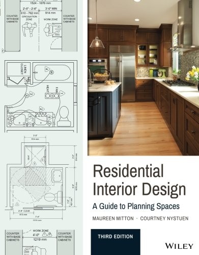 Residential Interior Design: A Guide to Planning Spaces — Maureen Mitton et al. (2016)