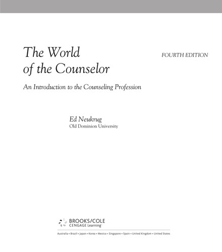 The World of the Counselor: An Introduction to the Counseling Profession — Edward S. Neukrug (2011)