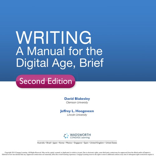 Writing: A Manual for the Digital Age, Brief, Spiral bound Version — David Blakesley et al. (2011)