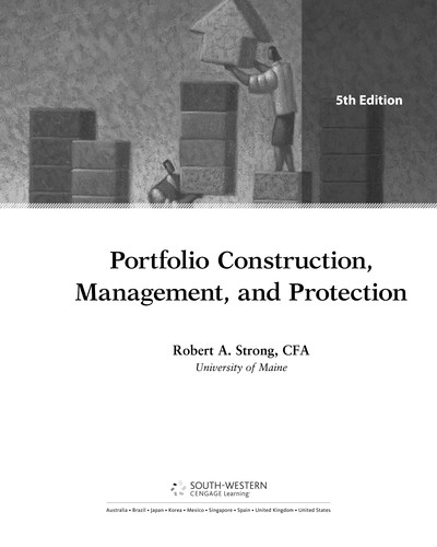 Portfolio Construction, Management, and Protection — Robert A. Strong (2009)