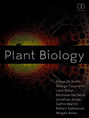 Plant Biology — Alison Mary Smith et al. (2010)