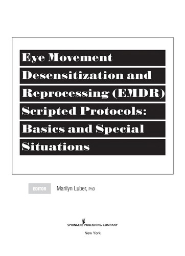 Eye Movement Desensitization and Reprocessing (EMDR) Scripted Protocols: Basics and Special Situations — Marilyn Luber (2009)