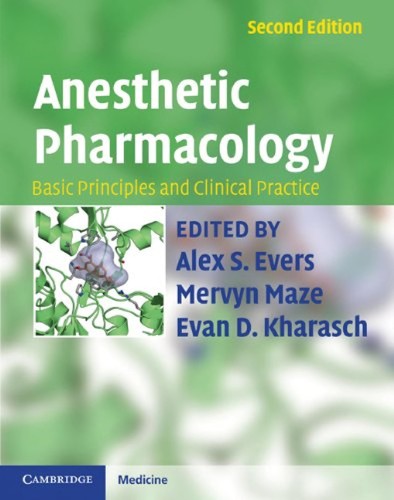 Anesthetic Pharmacology 2 Part Set — Alex S. Evers et al. (2011)
