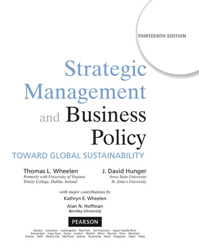 Strategic Management and Business Policy: Toward Global Sustainability — Thomas L. Wheelen et al. (2012)