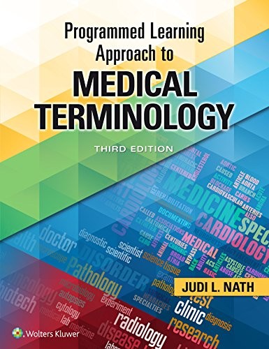 Programmed Learning Approach to Medical Terminology — Judi L. Nath (2018)