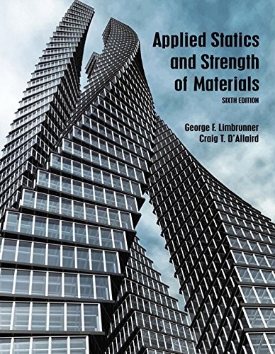 Applied Statics and Strength of Materials — George F. Limbrunner et al. (2015)