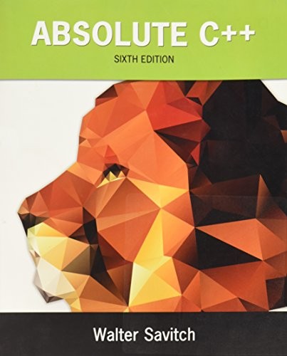 Absolute C++ — Walter Savitch et al. (2015)