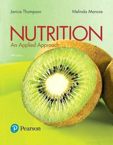 Nutrition: An Applied Approach — Janice Thompson et al. (2017)