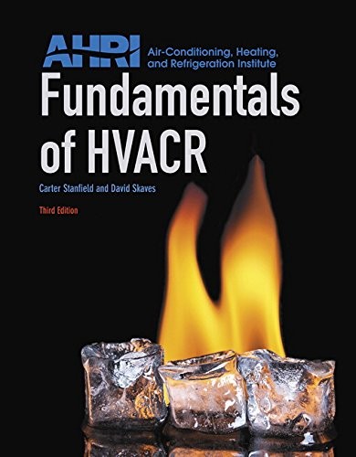 Fundamentals of HVACR — Carter Stanfield et al. (2016)