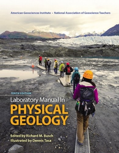 Laboratory Manual in Physical Geology — Richard M. Busch et al. (2015)