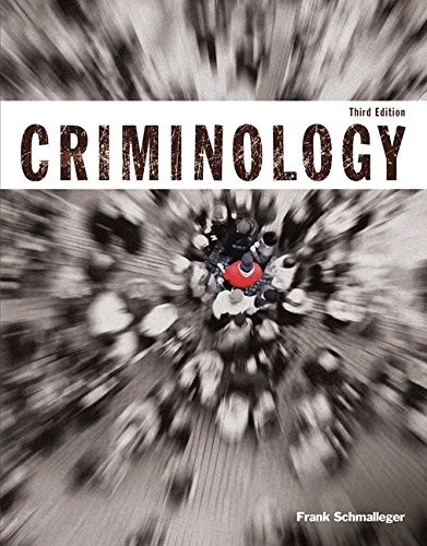 Criminology (Justice Series) — Frank Schmalleger (2014)