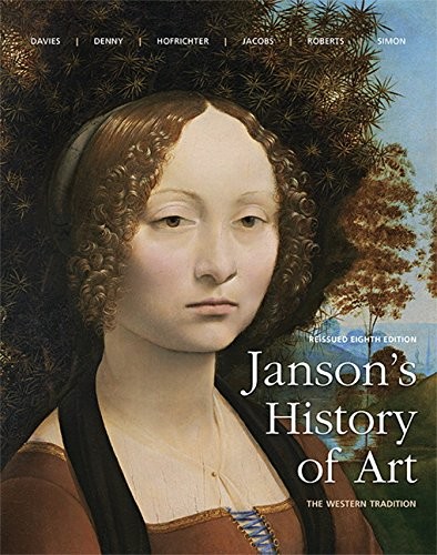 Janson's History of Art: The Western Tradition — Penelope J. E. Davies et al. (2016)