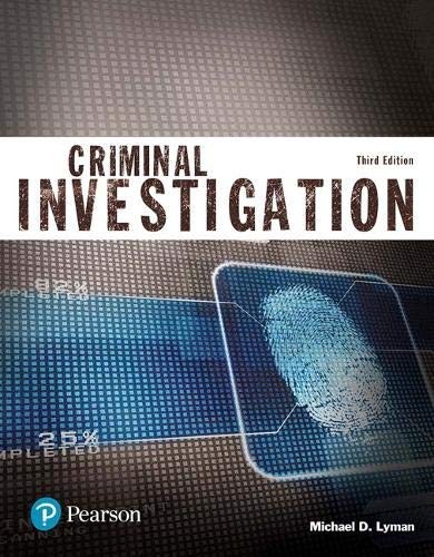 Criminal Investigation (Justice Series) — Michael D. Lyman (2017)
